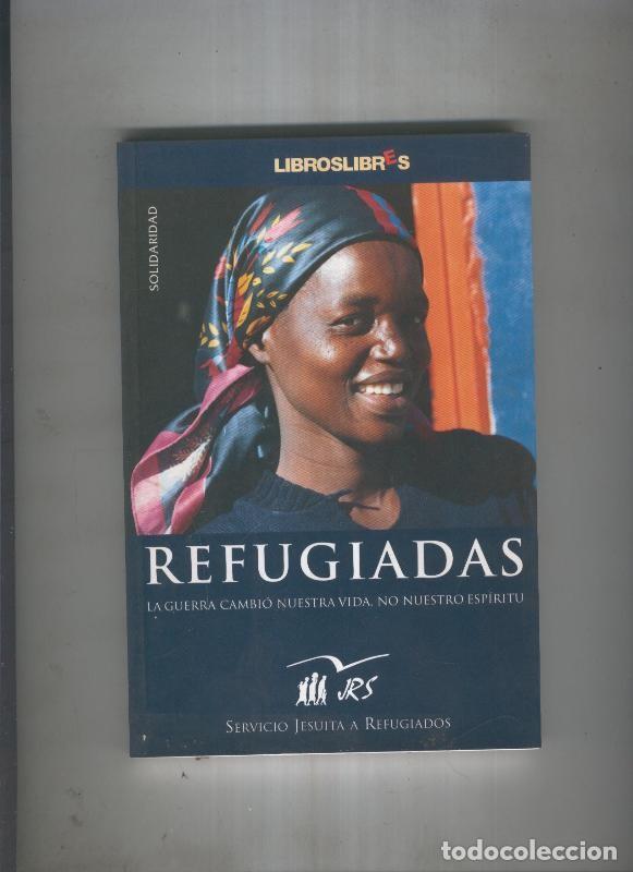 Libros: Refugiadas - Varios - Foto 1