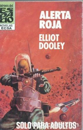 Libros: Heroes del Espacio numero 76: Alerta roja - Elliot Dooley - Foto 1