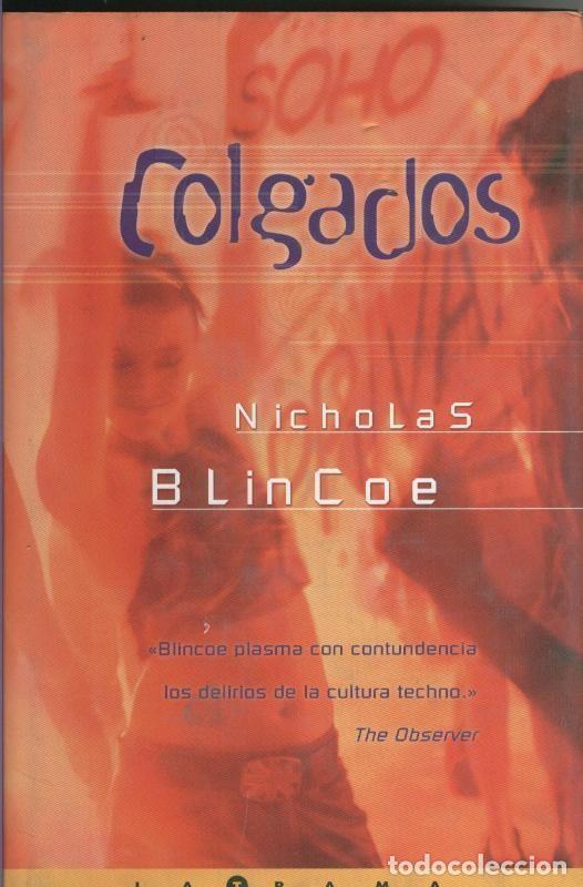 Libros: La Trama: Colgados - Nicholas BlinCoe - Foto 1