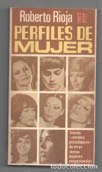 B&uuml;cher: Coleccion Rota Tiva: Perfiles de mujeres - Roberto Rioja