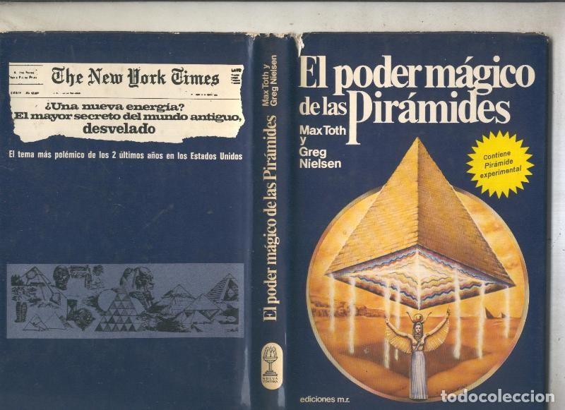Libros: Nueva Fontana: El poder magico de las piramides - Max Toth-Greg Nielsen - Foto 1