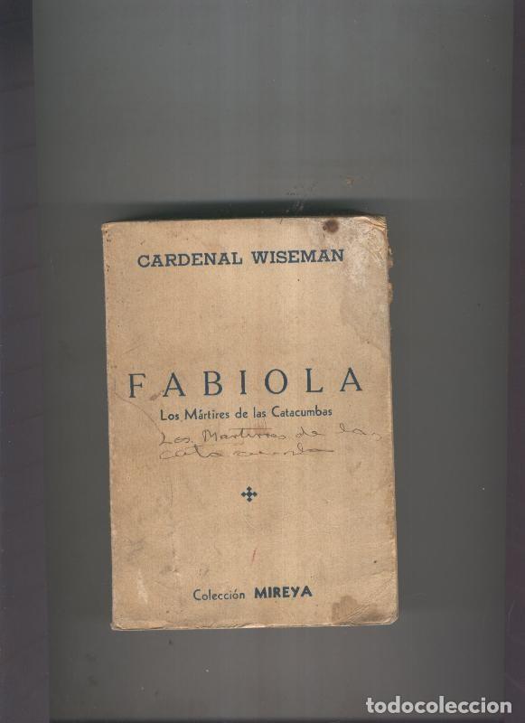 Libros: Fabiola ( o los martires de las catacumbas ) - Cardenal Wiseman - Foto 1