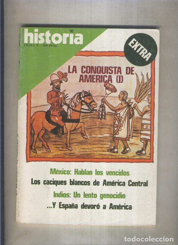 Livres: Historia 16 extra numero 10: La conquista de America I (numerado 1 en trasera) - Varios