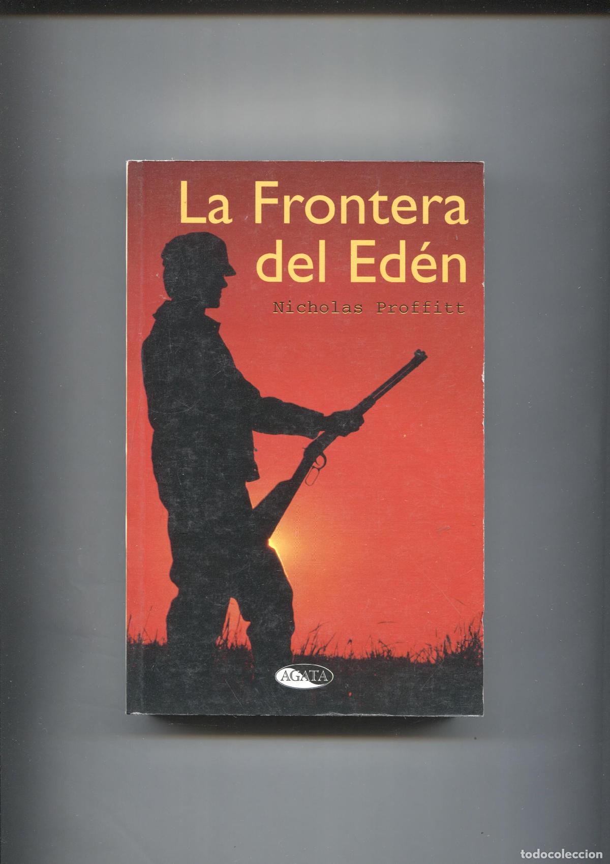 Libros: La frontera del eden - Nicholas Proffitt - Foto 1