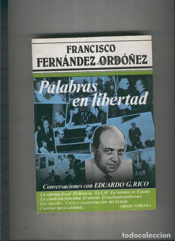 books: Palabras en libertad - Francisco Fernandez Ordo&ntilde;ez