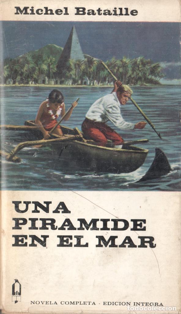 Libri di seconda mano: Coleccion Alcotan numero 156: Una piramide en el mar - Michel Bataille