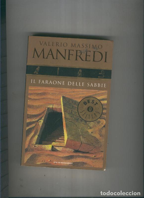 Livros em segunda m&atilde;o: Il Faraone delle sabbie - Valerio Massimo