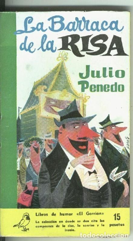B&uuml;cher: Coleccion El Gorrion numero 58: La barraca de la risa - Julio Penedo