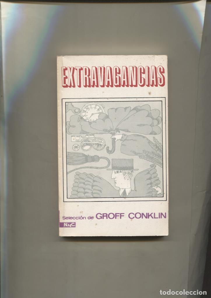 Libri di seconda mano: Serie ciencia ficcion: Extravagancias - Groff Conklin