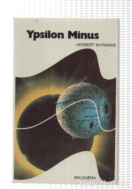Libros: Nova Ciencia Ficcion numero 20: Ypsilon Minus - Herbert W. Franke