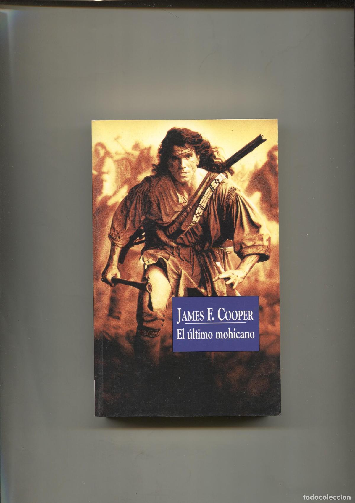 Libros: El ultimo mohicano - James F.Cooper