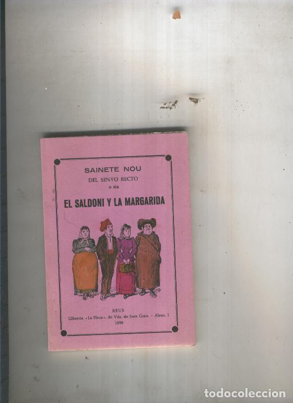 Livros em segunda m&atilde;o: Sainete nou del senyo Recto o sia:El Saldoni y la Margarida - Varios
