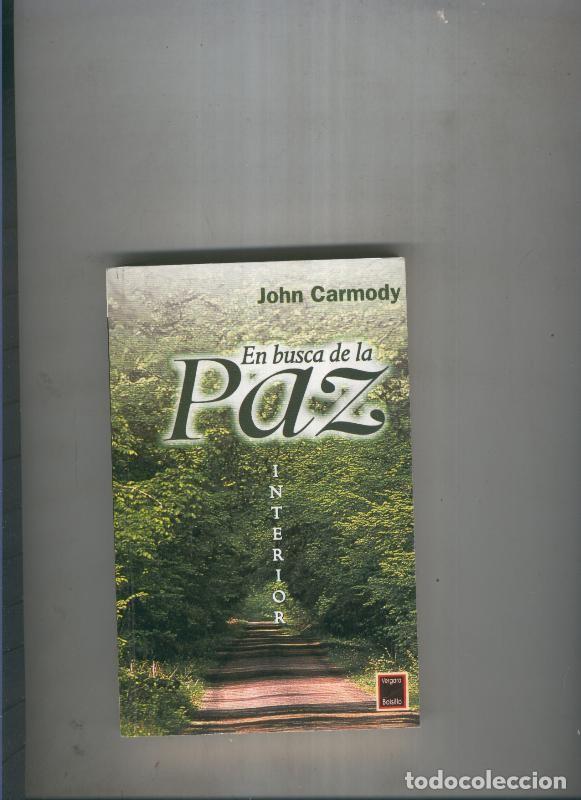 Libri di seconda mano: En busca de la paz interior - John Carmody