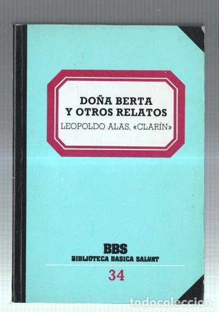 Libri di seconda mano: Coleccion BBS numero 34: Do&ntilde;a Berta y otros relatos - Leopoldo Alas Clarin
