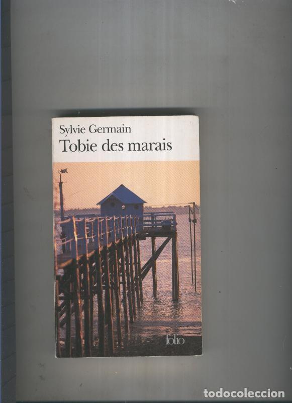 Libros: Tobie des marais - Sylvie Germain - Foto 1