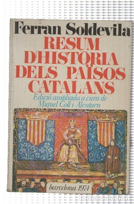 books: Resun d historia dels paisos catalans - Ferran Soldevila