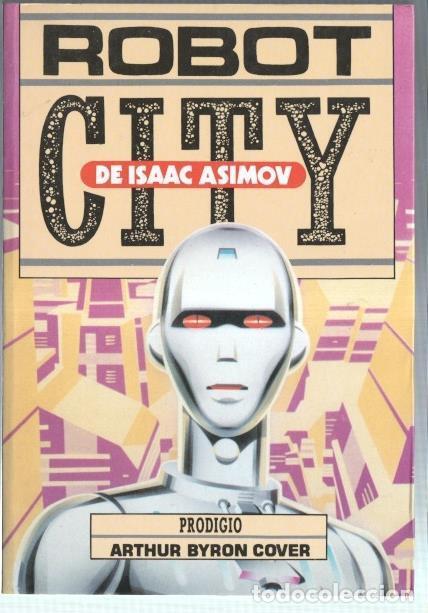Libros: Robot City numero 04: Prodigio - Arthur Byron Cover - Foto 1