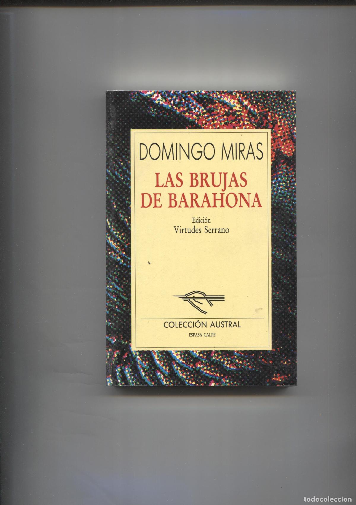 Libri di seconda mano: Austral numero 273: Las brujas de barahonda - Domingo Miras