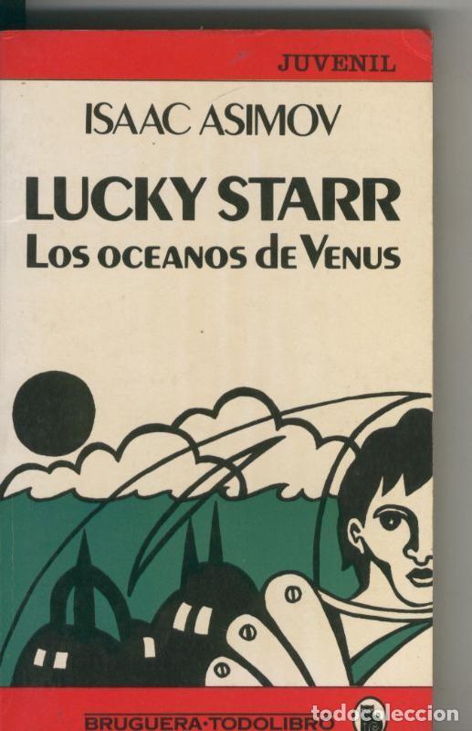 Libros: Lucky Starr. Los Oceanos de Venus - Isaac Asimov - Foto 1