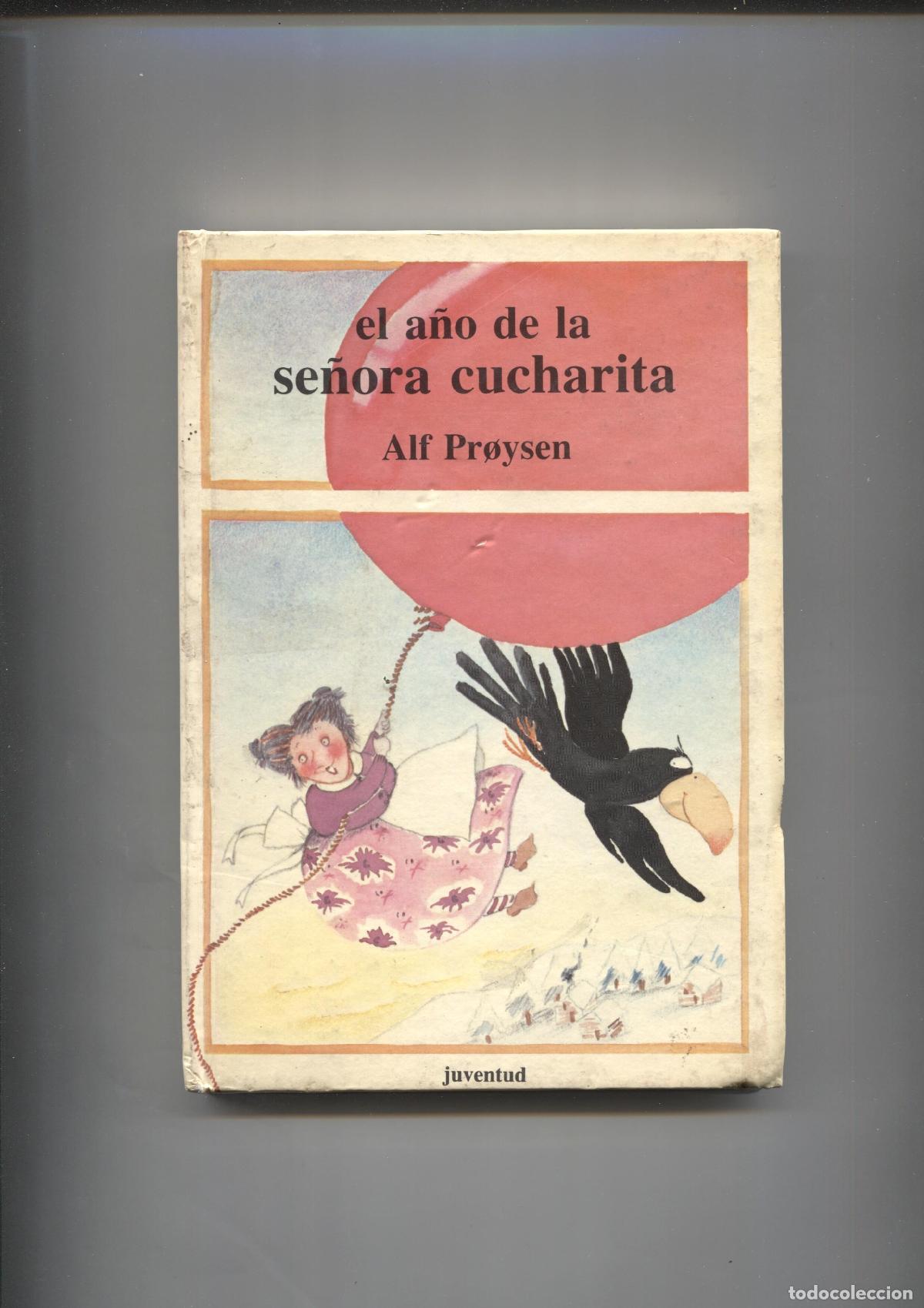 Libri di seconda mano: El a&ntilde;o de la se&ntilde;ora cucharita - alf Proysen