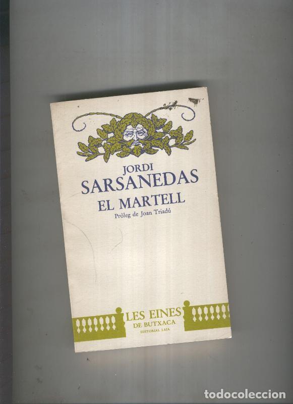 Libros: El Martell - Jordi Sarsanedas - Foto 1