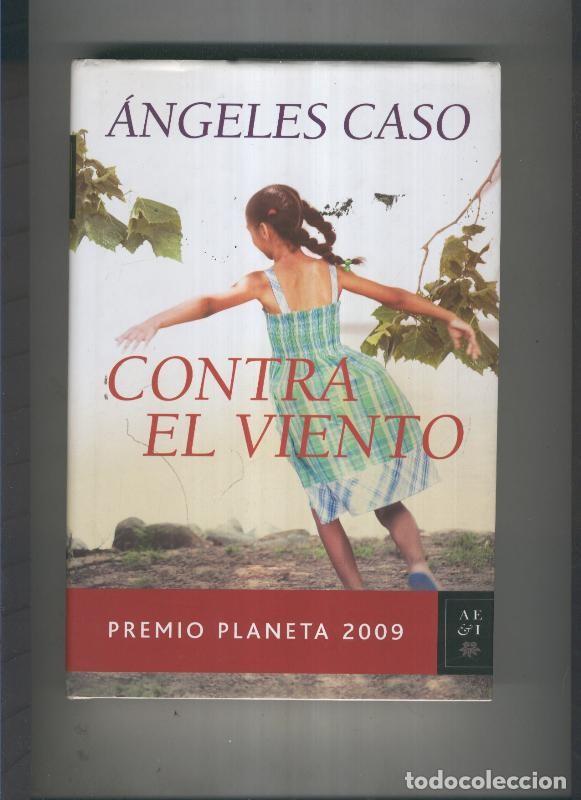 Libros: Contra el viento - Angeles Caso - Foto 1