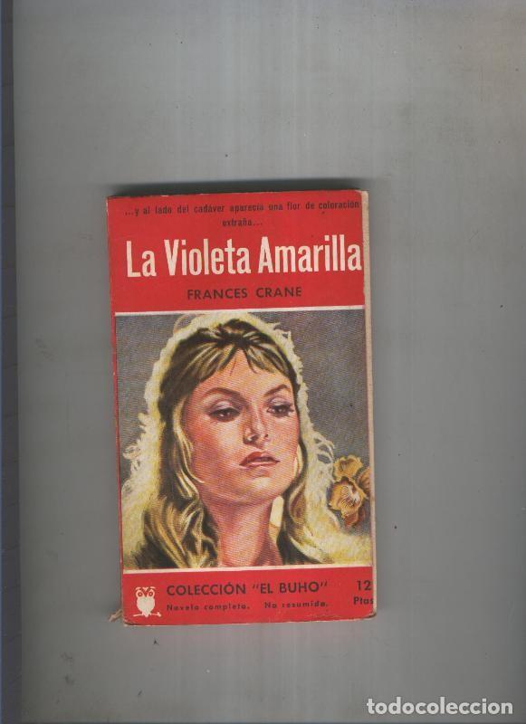 Libros: La violeta amarilla - Frances Crane - Foto 1