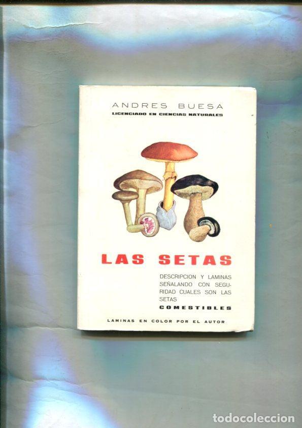 Libros: Las setas comestibles - Andres Buesa - Foto 1