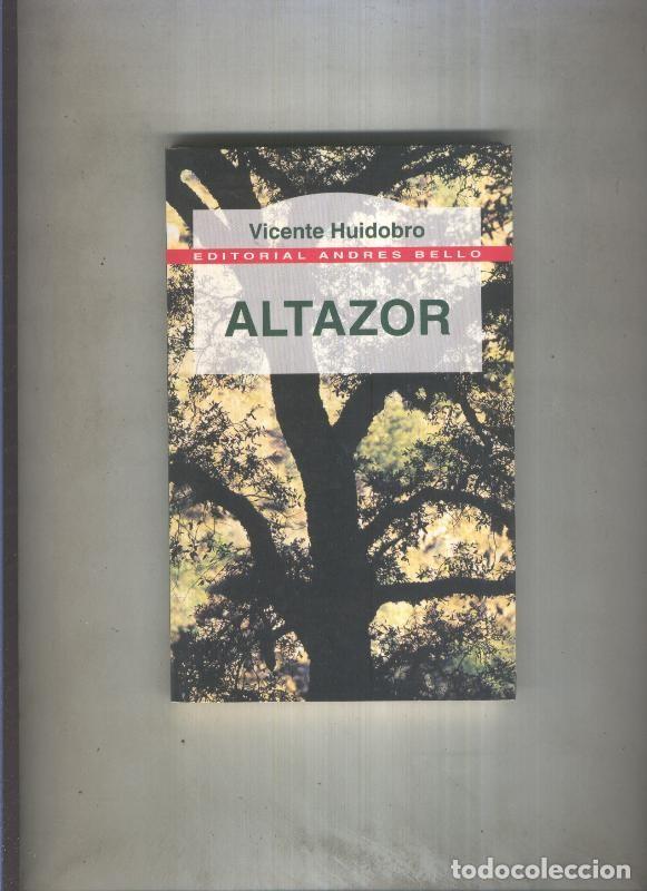 Libros: Altazor de Vicente Huidobro - Vicente Huidobro - Foto 1