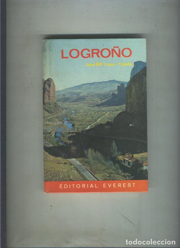 B&uuml;cher: Guia Everest: Logro&ntilde;o - Jose Maria Lope Toledo
