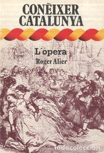 Libri di seconda mano: Coneixer Catalunya numero 23: L'opera - Roger Alier