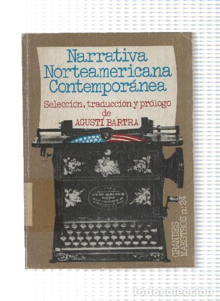 Libros: Narrativa Norteamericana contemporanea - Agusti Bartra