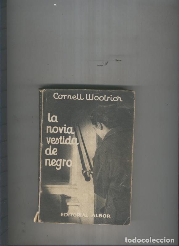 Libri di seconda mano: La novia vestida de negro - Cornell Woolrich