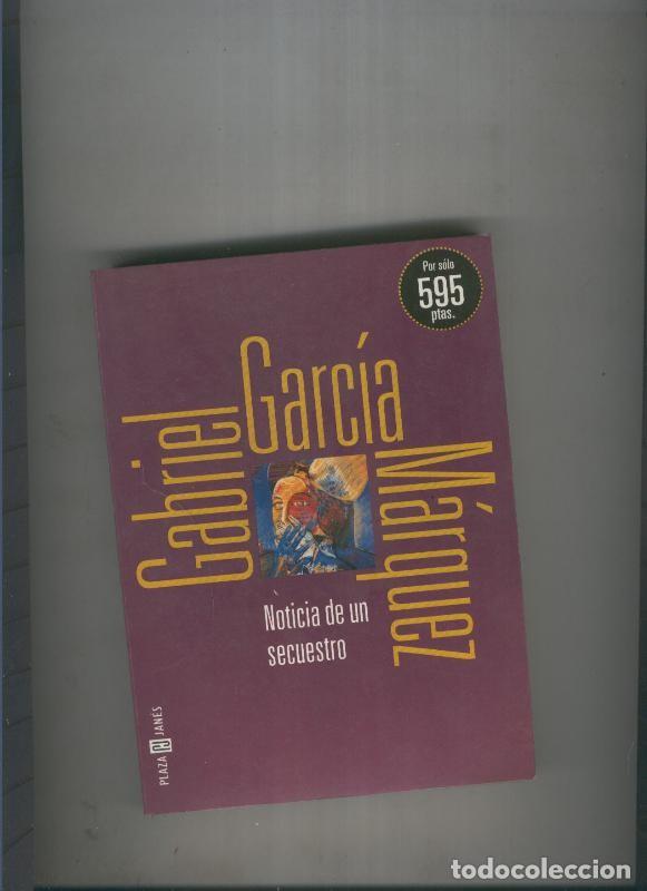 Libros: Noticia de un secuestro - Gabriel Garcia Marquez - Foto 1