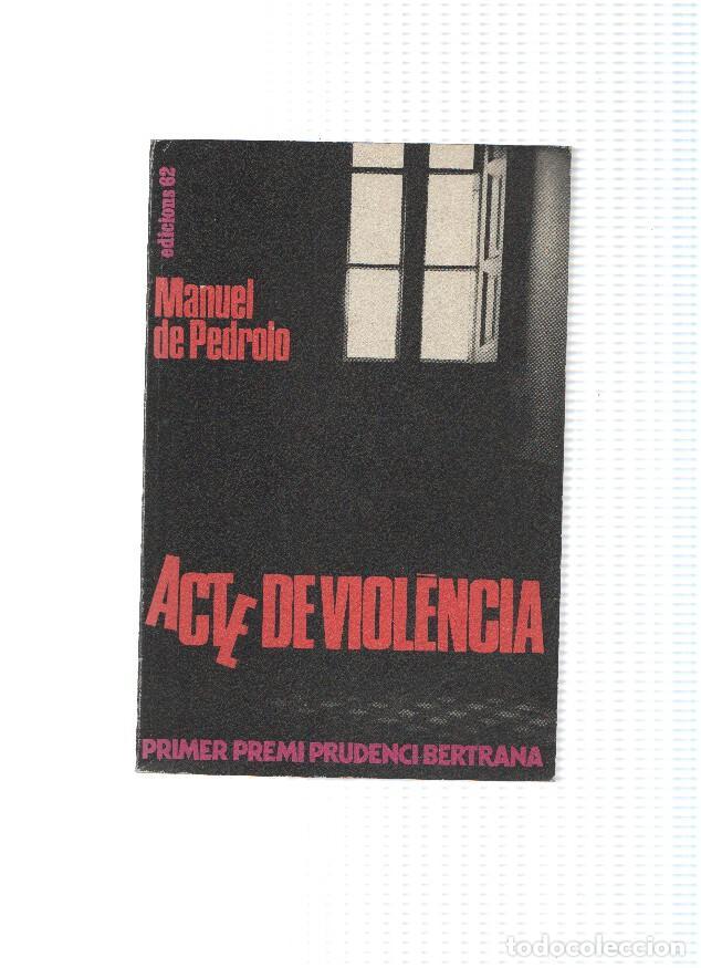Libros: Acte de violencia - Manuel de Pedrolo - Foto 1