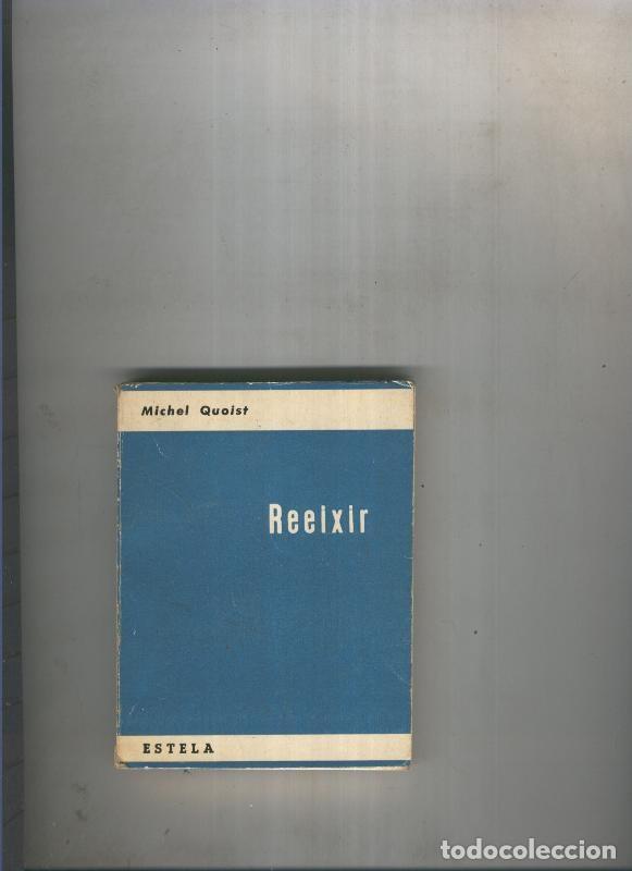 Libros: Reeixir - Michel quoist - Foto 1