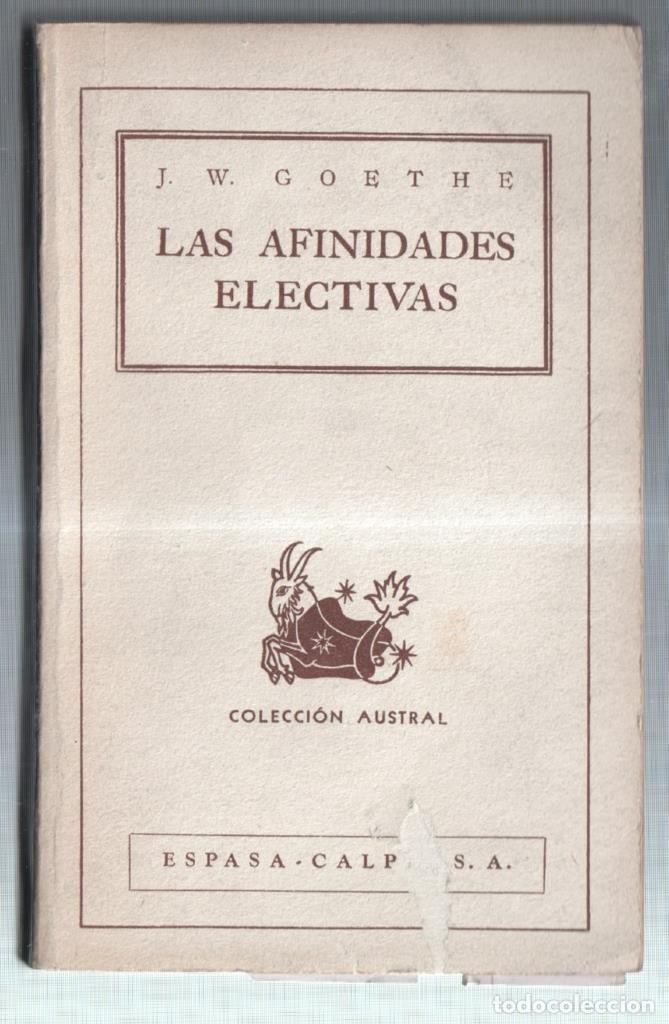 Libros: Austral Las afinidades electivas - J.W.Goethe