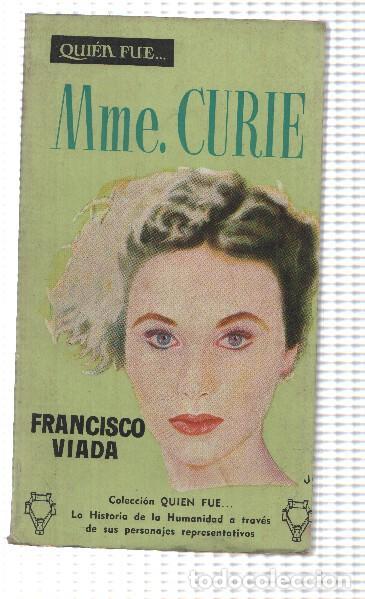 books: Coleccion Quien fue numero 31: Madame Curie - Francisco Viada