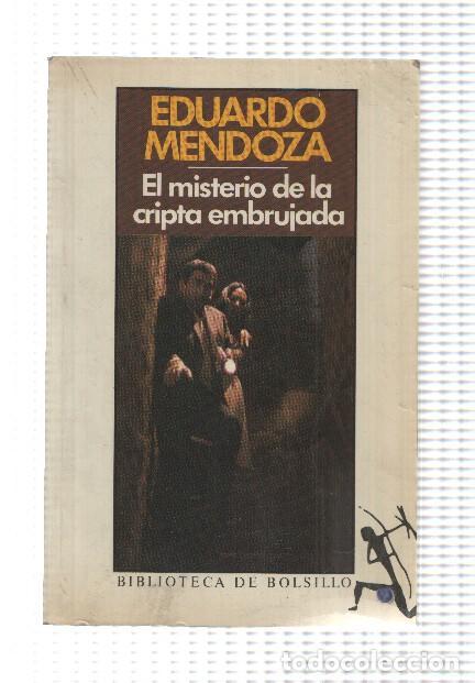 Libros: Biblioteca de Bolsillo: El misterio de la cripta embrujada - Eduardo Mendoza - Foto 1
