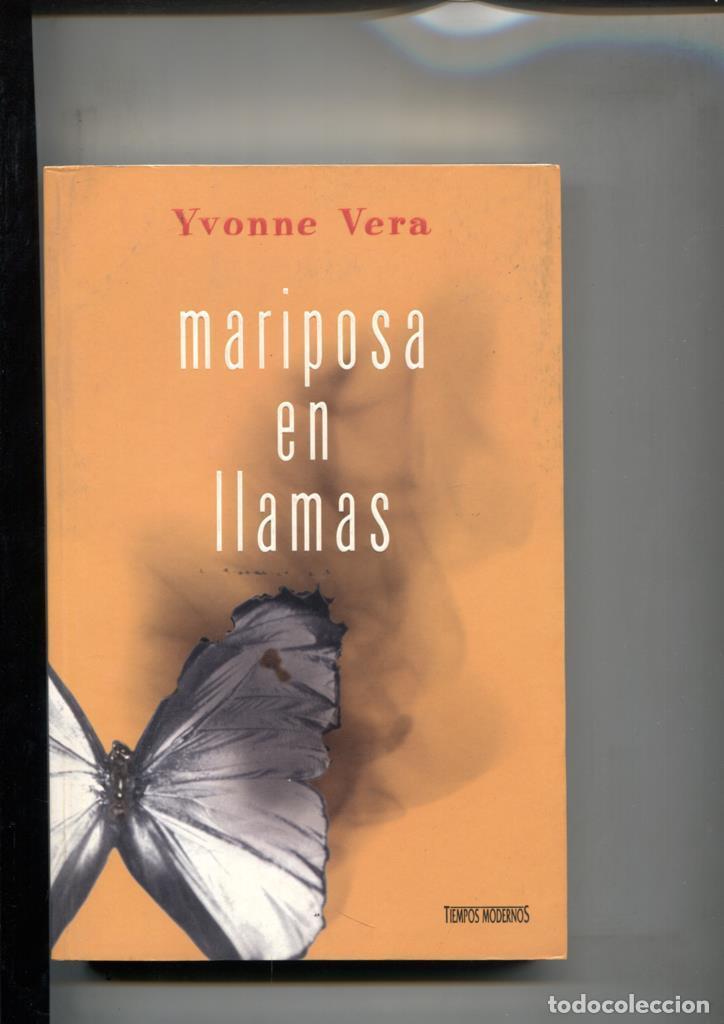 Libros: Mariposa en llamas - Yvonne Vera - Foto 1