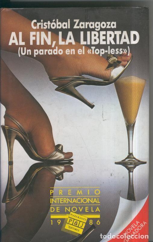books: Al fin, la libertad - Cristobal Zaragoza
