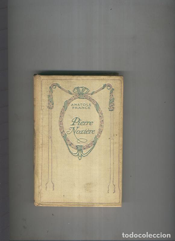 Libri di seconda mano: Pierre Noziere - Anatole France