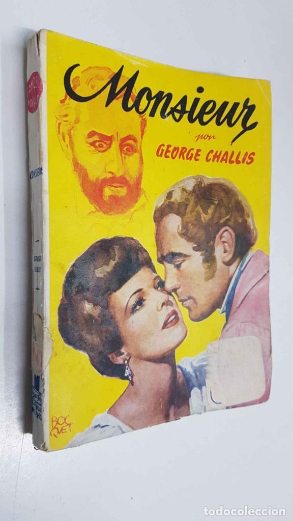 Livres: Famosas Novelas Molino. Monsieur - George Challis