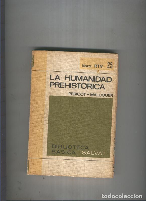 B&uuml;cher: La humanidad prehistorica - Pericot-Maluquer
