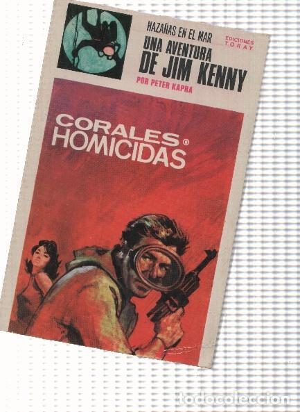 Libri di seconda mano: Haza&ntilde;as en el Mar numero 04: Jim Kenny: Corales Homicidas - Peter Kapra
