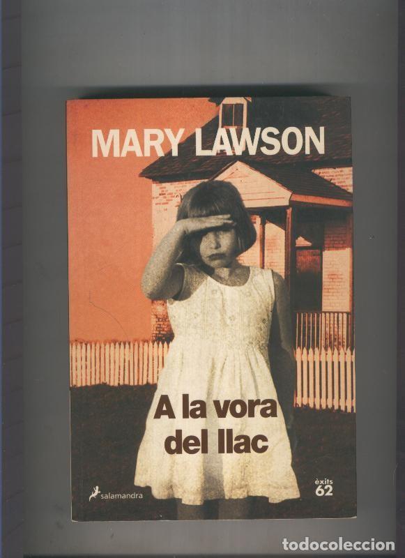 Libri di seconda mano: A la vora del llac - Mary Lawson