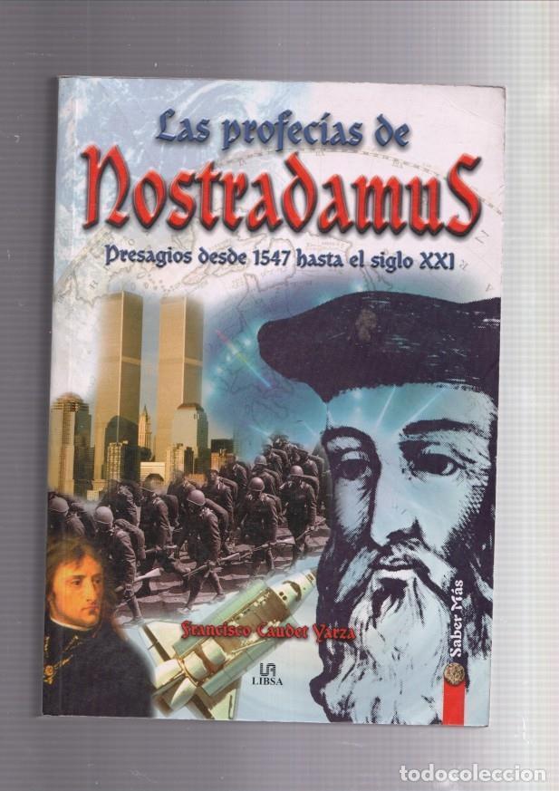 Libros: Las profecias de Nostradamus, presagios desde 1547 hasta el siglo XXI - Francisco Caudet Yarza