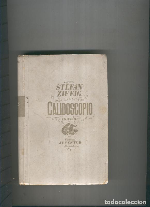 Libros: Calidoscopio - Stefan Zweig - Foto 1