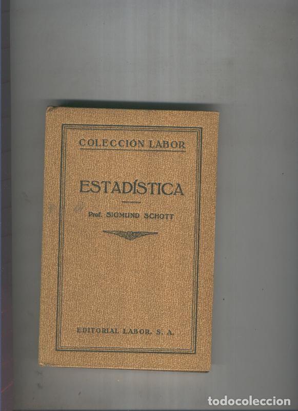 Libros: Estadistica - Sigmund Schott - Foto 1