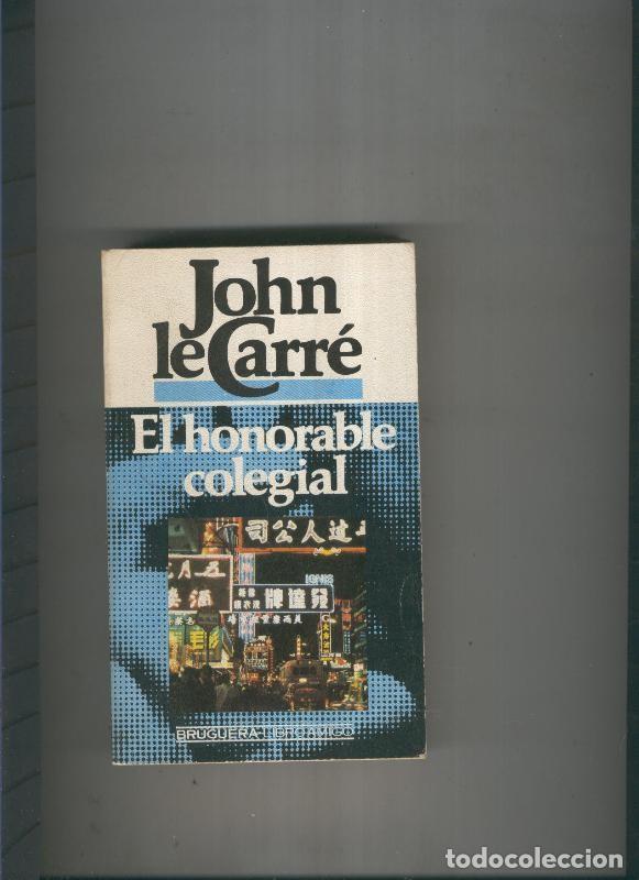 Libros: El honorable colegial - John Le Carre - Foto 1